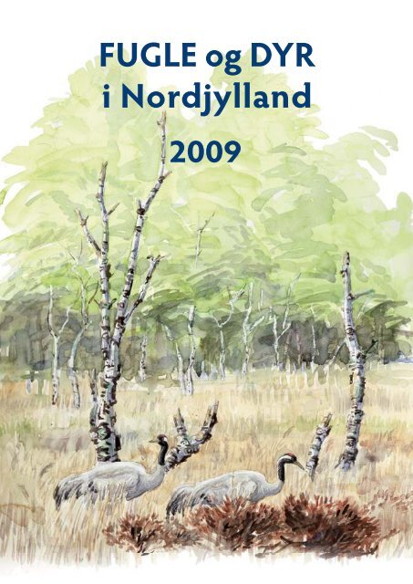 FUGLE og DYR i Nordjylland 2009 - Nordjyllands Fugle