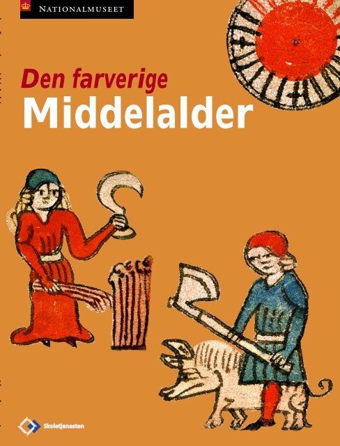 Den farverige Middelalder - Skoletjenesten