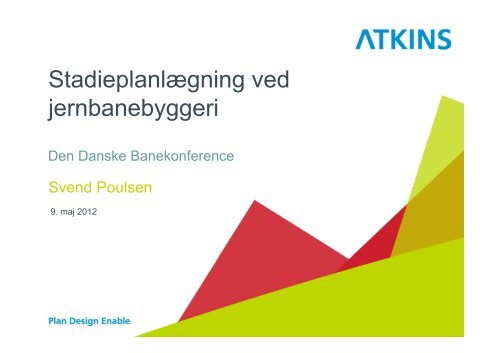 Slides - Den Danske Banekonference