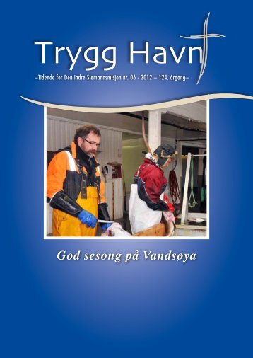 Trygg Havn - den indre sjømannsmisjon