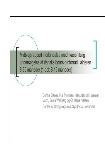 Midtvejsrapport i forbindelse med tværsnitslig undersøgelse af ...