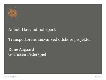 Anholt Havvindmøllepark Transportørens ansvar ved offshore ...