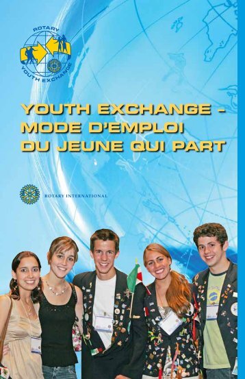 Mode d'emploi du jeune qui part - Rotary International
