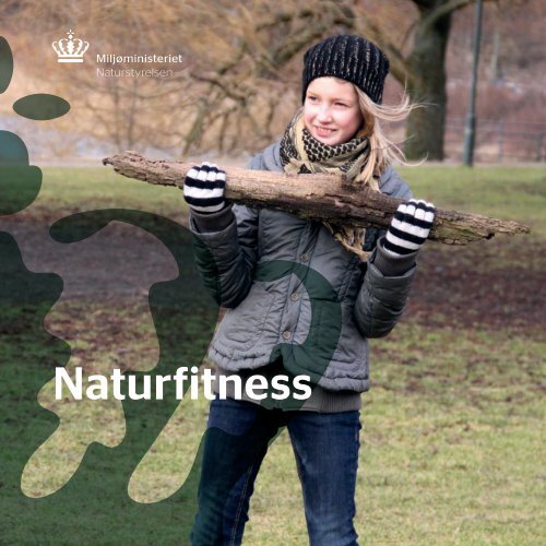 Lærerintroduktion - hæfte med naturfitness - Naturstyrelsen