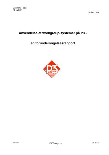 Anvendelse af workgroup-systemer på P3 - en ... - Jesper Simonsen