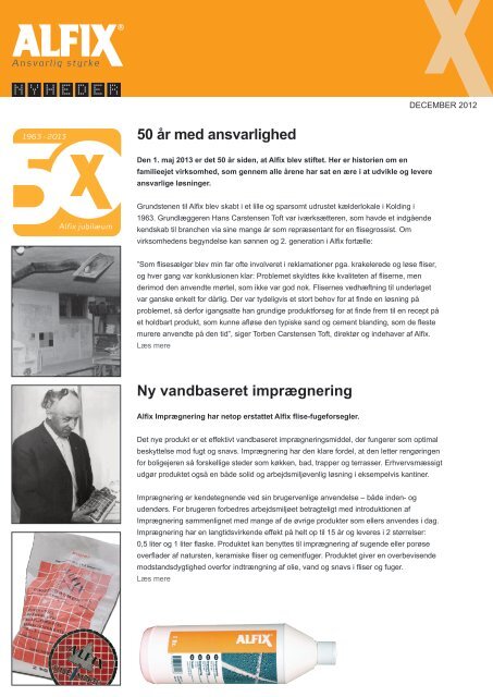 50 år med ansvarlighed Ny vandbaseret imprægnering
