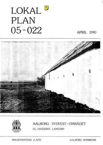 Lokalplan 05-022 - Aalborg Kommune