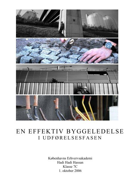EN EFFEKTIV BYGGELEDELSE - Københavns Tekniske Skole