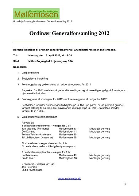 Se indkaldelsen til generalforsamlingen her - Grundejerforeningen ...