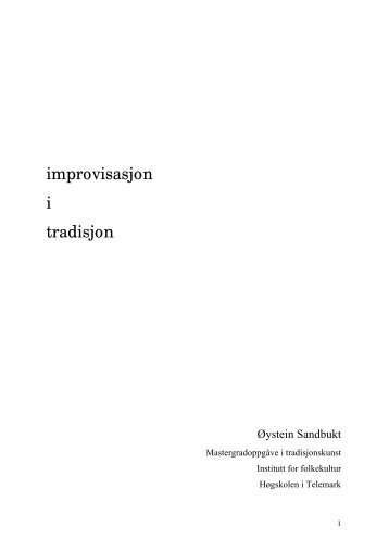 Improvisasjon i tradisjon.pdf - TEORA - Høgskolen i Telemark