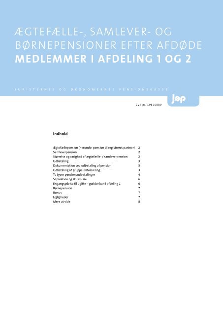 Samlever og Børnepensioner efter afdøde medlemmer i afd 1 ... - JØP