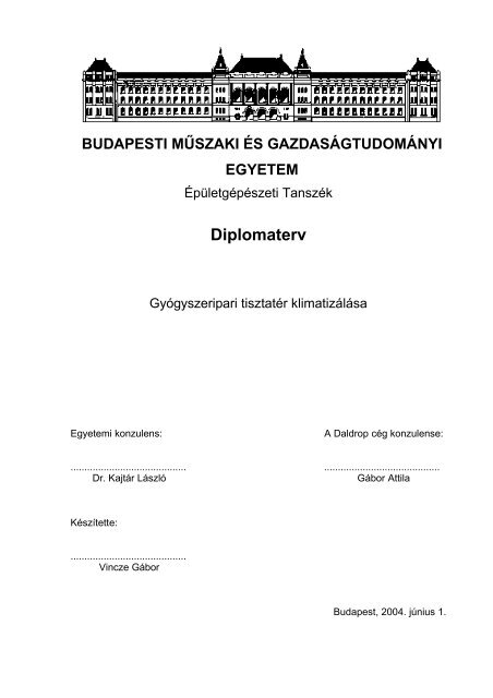 Diplomamunka - Gyógyszeripari tisztatér klímatizálása ... - VGL 79 Kft.