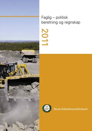 Årsberetning 2011 - Norsk Arbeidsmandsforbund