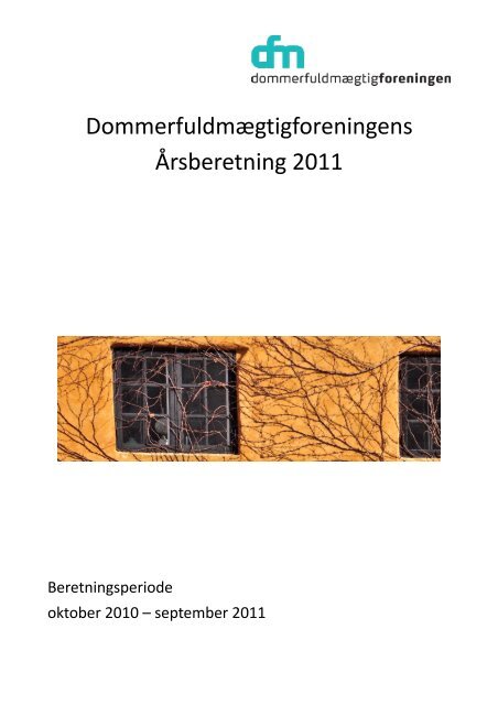 Årsberetning 2011 - Dommerfuldmægtigforeningen