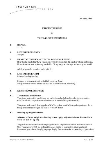 30. april 2008 PRODUKTRESUMÉ for Valcyte, pulver til oral ...