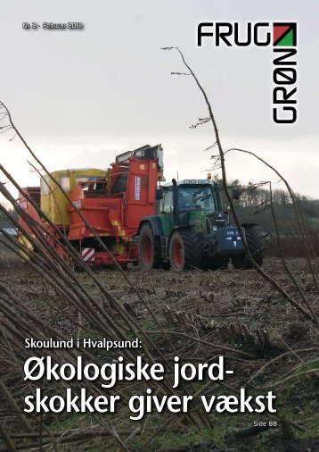 Økologiske jord- skokker giver vækst - Gartneribladene