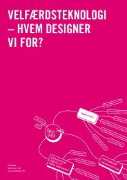 Velfærdsteknologi – hVem designer Vi for? - Lev Vel