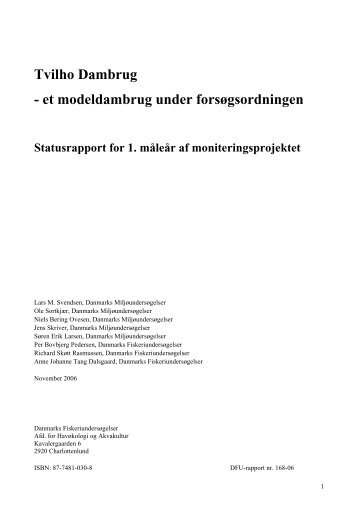 Tvilho Dambrug: Statusrapport for 1 - AquaCircle