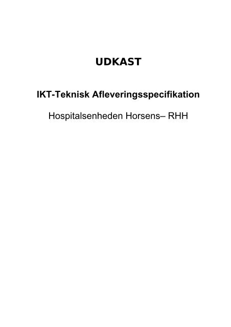 HEH - IKT-teknisk afleveringsspecifikation inkl. bilag