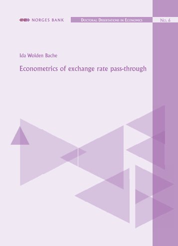 Econometrics of exchange rate pass-through - Norges Bank