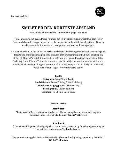 SMILET ER DEN KORTESTE AFSTAND - Mungo Park Kolding