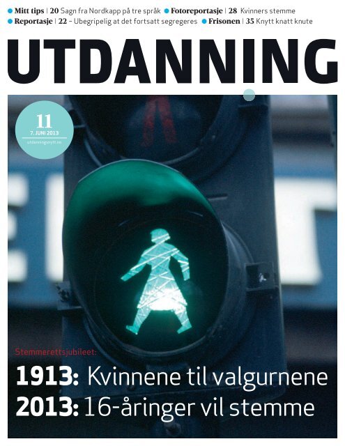1913: Kvinnene til valgurnene 2013:16-åringer ... - Utdanningsnytt.no