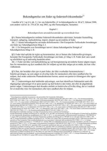 Bekendtgørelse om foder og foderstofvirksomheder1) - Net