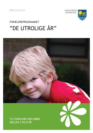 De utrolige år - til forældre.pdf - Odsherred Kommune