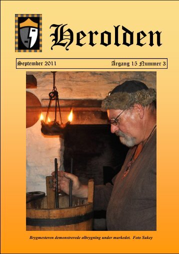 September 2011 Årgang 15 Nummer 3 - Herolden