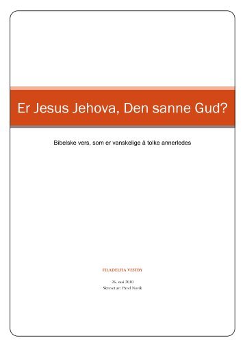 Er Jesus Jehova.pdf - Filadelfia Vestby