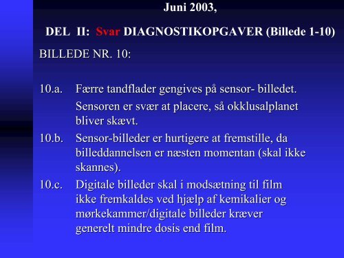 Juni 2003, DEL I: FLERVALGSOPGAVER (1-10) 1. Terrestrisk ...