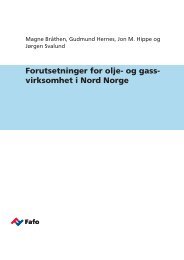 Forutsetninger for olje- og gass- virksomhet i Nord Norge - Fafo