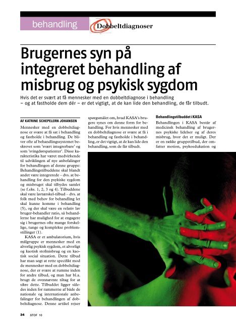 Brugernes syn på integreret behandling af misbrug og psykisk ... - Stof