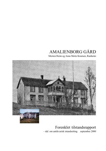 519 Tilstandsrapport m bilder 3 - Amalienborg gård