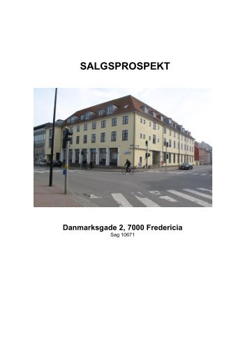 SALGSPROSPEKT Danmarksgade 2, 7000 Fredericia - Billund ...