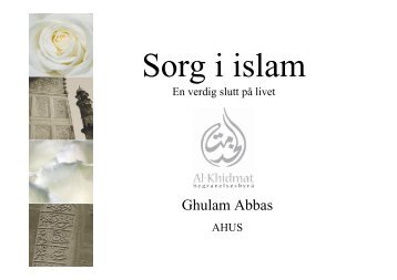 Gulam Abbas, Sorg i islam