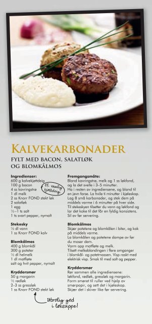 EN kjæRLIGhETSERkLæRING TIL DEN GODE SMAkEN - Knorr