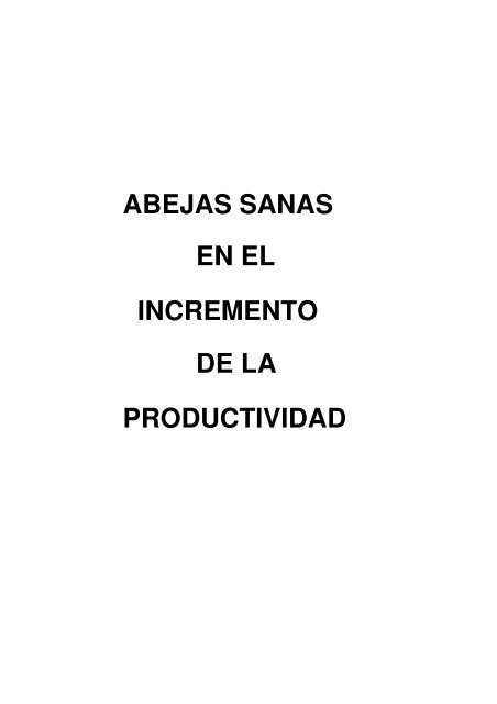 Congreso Internacional de Actualización Apícola. 26 al 28 ... - anmvea