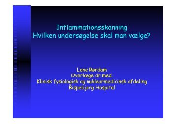 Inflammationsskanning Hvilken undersøgelse skal man vælge?