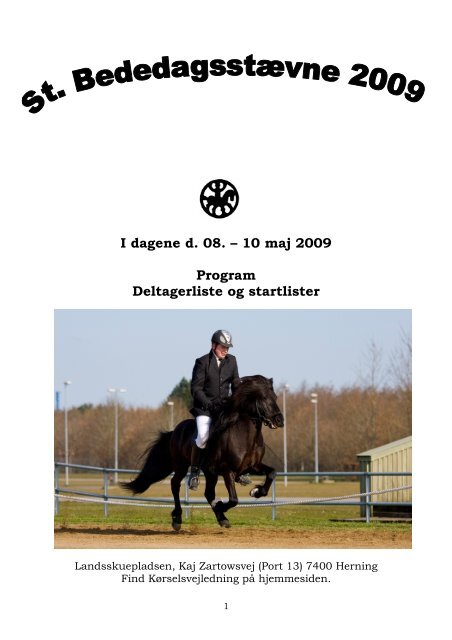 10 maj 2009 Program Deltagerliste og startlister - Bededagsstævnet