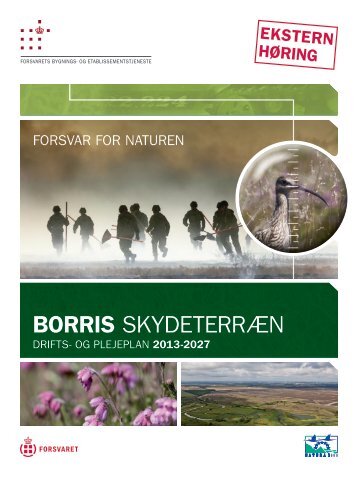 Drifts- og plejeplan for Borris Skydeterræn - Forsvarskommandoen