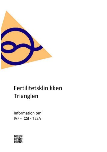 IVF ICSI - Fertilitetsklinikken TRIANGLEN