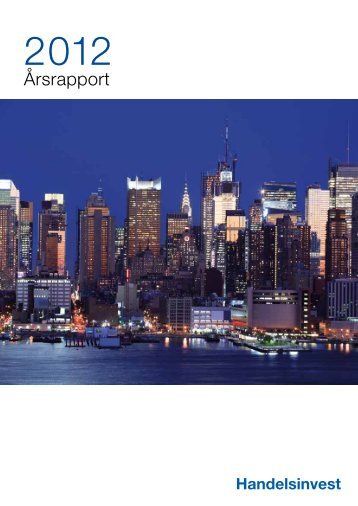 Handelsinvest Årsrapport 2012 inkl ... - GlobeNewswire