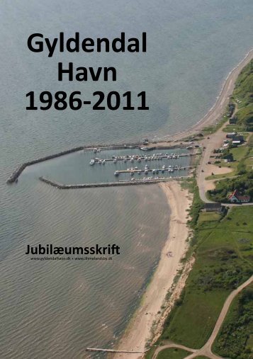 Gyldendal Havn 1986-2011 Jubilæumsskrift - GYLDENDAL HAVN.dk