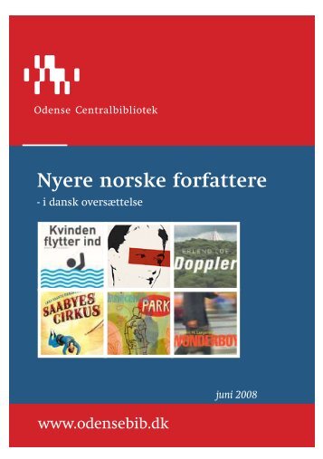 Nyere norske forfattere - Odense Centralbibliotek