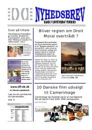 DFF Nyhedsbrev nr. 65, september 2006 - Dansk Filmfotograf Forbund