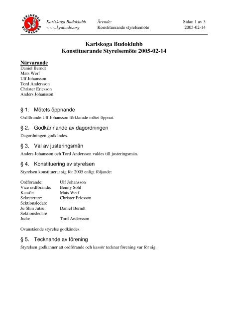 Karlskoga Budoklubb Konstituerande Styrelsemöte 2005-02-14