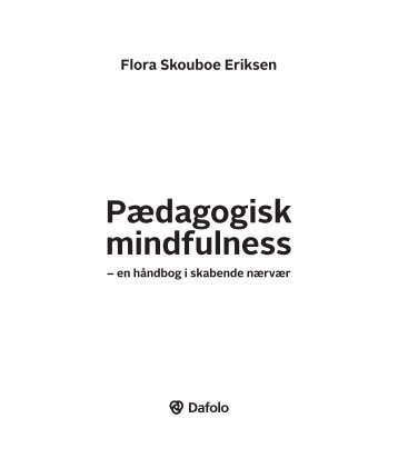 Pædagogisk mindfulness - Dafolo