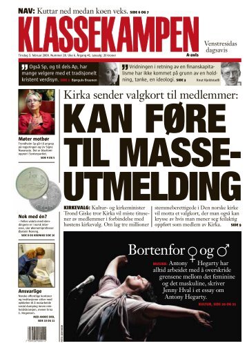 KAN FØRE TIL MASSE- UTMELDING