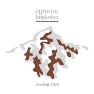 Årsskrift 2010 - egmont højskolens elevforening